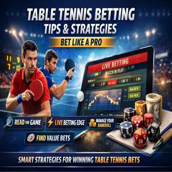 Table Tennis Betting Tips & Strategies: Everything You Need to Know 